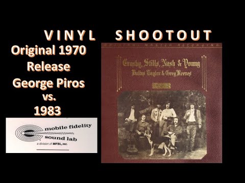 MFSL Deja Vu by Crosby, Stills, Nash & Young Vinyl Shootout vs. 1970 OG by George Piros (Episode 98)