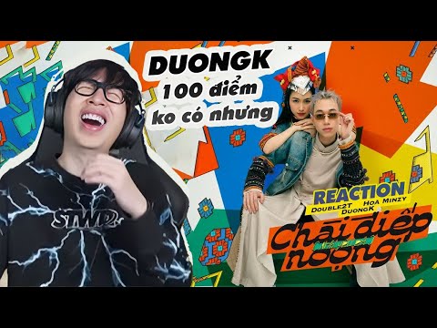 Double2T x Hoà Minzy x DuongK - Chài Điếp Noọng | ViruSs Reaction !