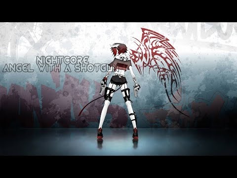 Nightcore - Angel With A Shotgun