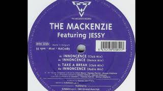 The Mackenzie Featuring Jessy - Take A Break (Club Mix) (B1)