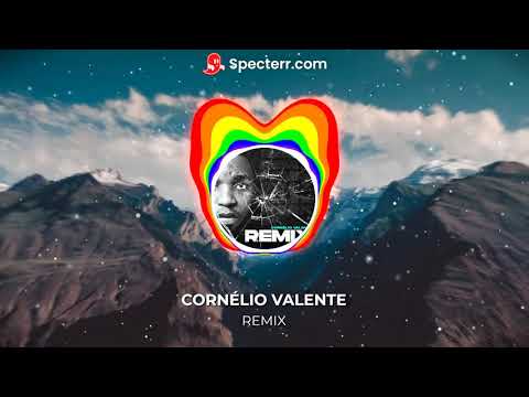 Cornélio Valente - Remix (Prod. Gildo)
