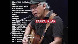 Iwan Fals Full Album 2021 Tanpa Iklan...