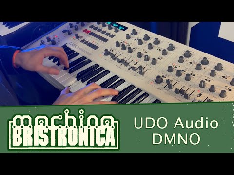 Machina Bristronica 25: UDO Audio DMNO