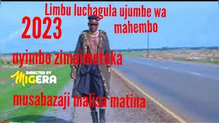 Limbu luchagula ujumbe wa mahembo---audio 2023