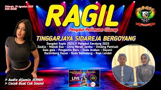 Download lagu TINGGARJAYA HEBOH 24-08-25 - ZASKIA - CINTA MERAH JAMBU - DINDING PEMISAH - DAYUNII - RAGIL PONGDUT mp3