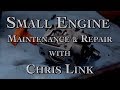 Small Engine Repair and Maintenance Part 1