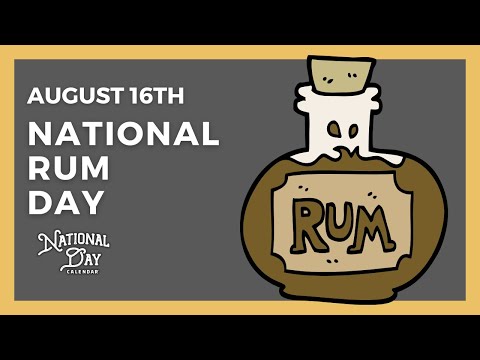 National Rum Day | August 16th - National Day Calendar