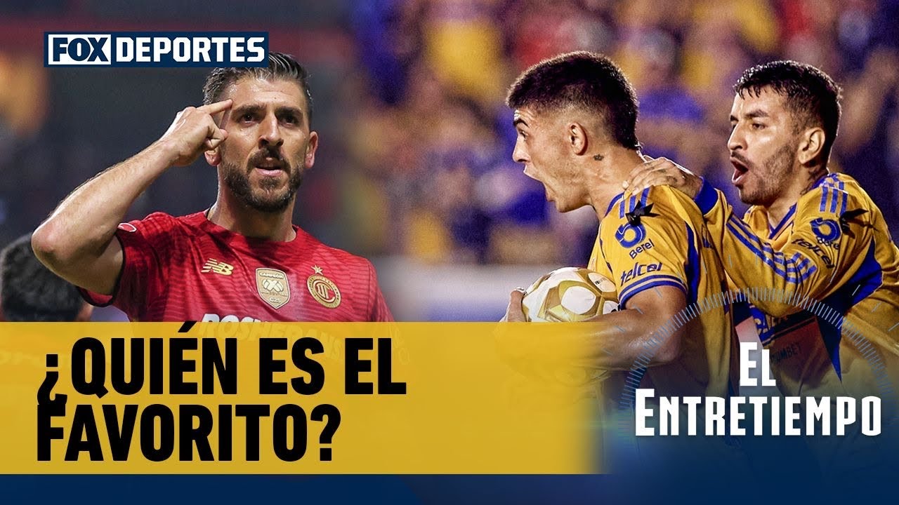 🥳🔥 ¿QUIÉN LLEGA MEJOR A LA FINAL? Toluca vuelve a una final  | El Entretiempo