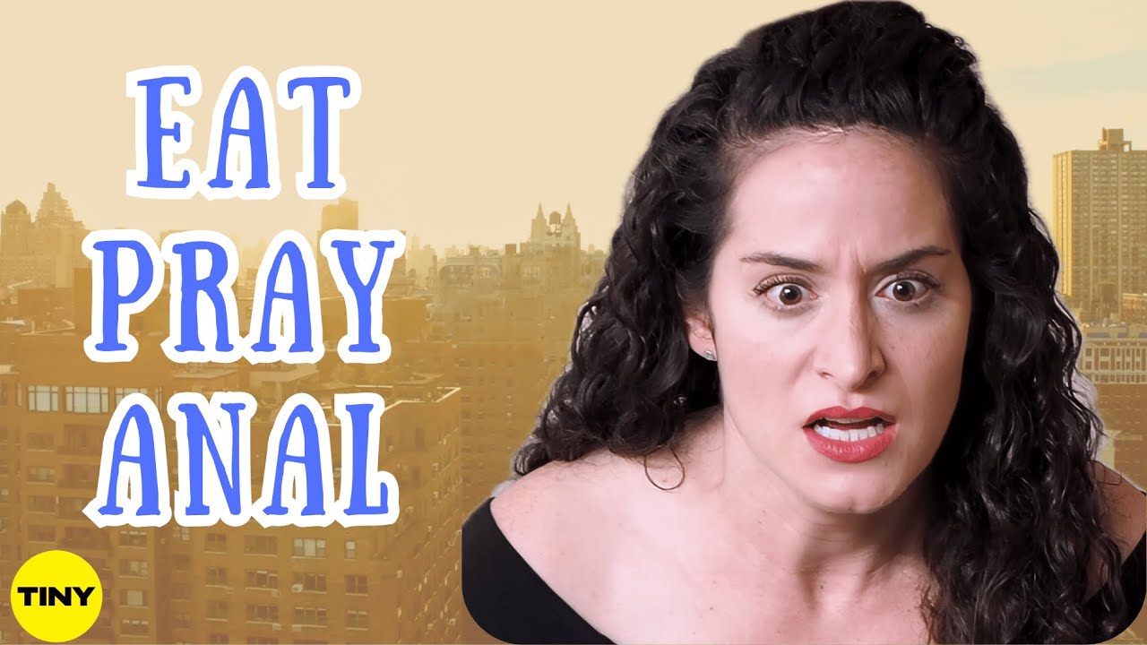 EAT PRAY ANAL - Short Film | Comedy - Guy from dating app wants the backdoor! | Tiny Scripted
