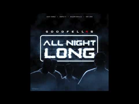 Goodfell4s - All Night Long (Official Audio) Prod. By 5tar