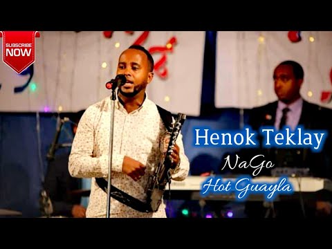 Eritrean Henok #Nago# Hot Guayla # ሄኖክ (ናጎ) ወኒ ዘለዓዕል ጽራይ ጓይላ# RGT GUAYLA TV #