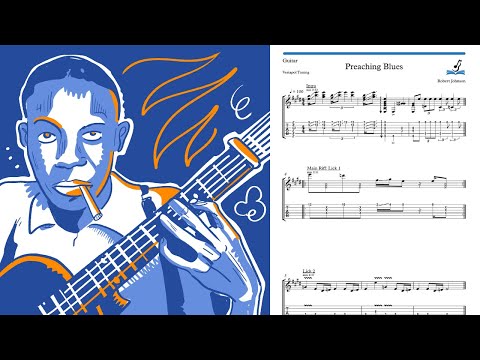 How to Play: Preaching Blues - Robert Johnson Lesson
