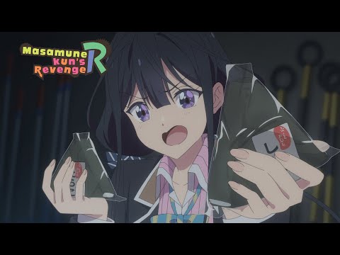 First Date!? | Masamune-kun's Revenge R