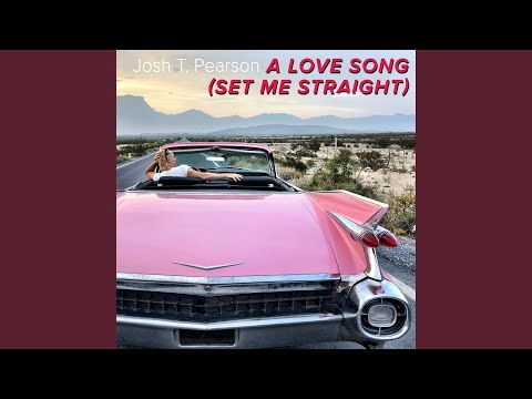 A Love Song (Set Me Straight)