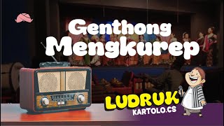 Download lagu LUDRUK KARTOLO.CS - GENTHONG MENGKUREP mp3 Download lagu LUDRUK KARTOLO.CS - GENTHONG MENGKUREP mp3