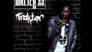 Wretch 32 - Traktor