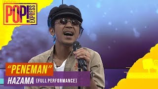 Pop! Express : Hazama - Peneman (Full Performance)