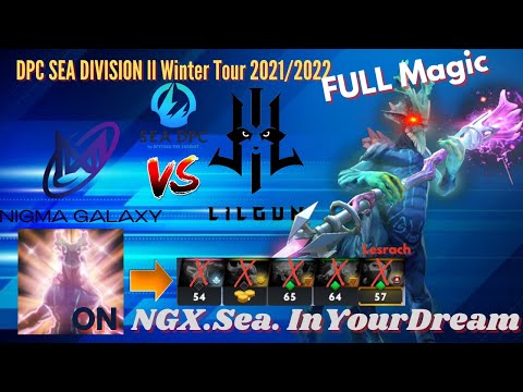 NGX. Sea InYourDream- [ Lesrach ] Full Magic / DPC SEA DIVISION ll Winter Tour 2021/2022