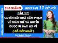 Bài giảng KTPL 11 Bài 17. Quyền bất khả xâm phạm về thân thể và quyền được pháp luật bảo hộ về tính mạng, sức khỏe, danh dự, nhân phẩm của công dân