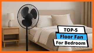 ✅ Best floor fan for bedroom: Floor fan for bedroom (Buying Guide)