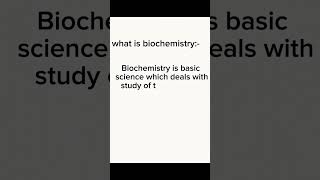 What is biochemistry #education #shorts #science #definition