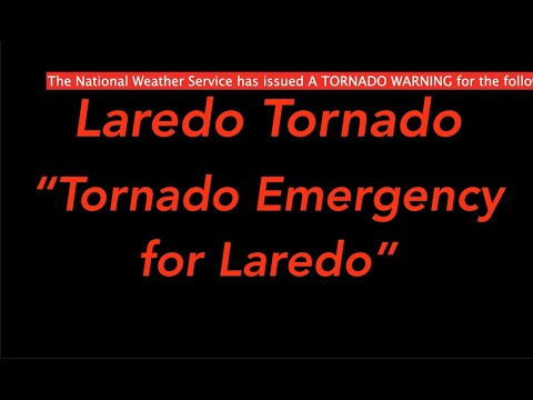 EAS Mock: Laredo Tornado (Tornado Emergency)