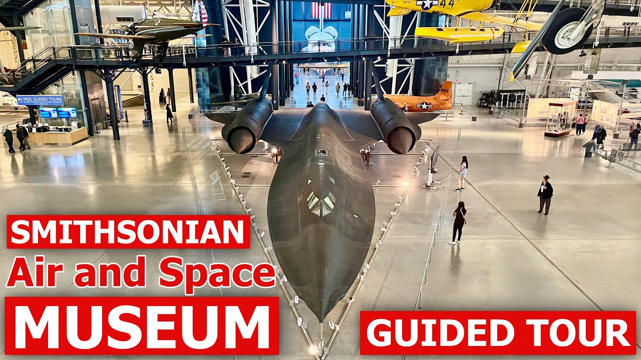 Guided tour of the Smithsonian Air and Space Museum - Steven F. Udvar-Hazy Center at Dulles Airport