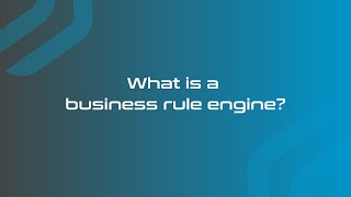What is a business rule engine?
