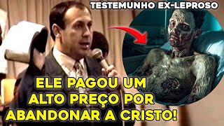 TESTEMUNHO DO IRMÃO EZEQUIEL EX-LEPROSO!
