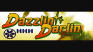Dazzlin Darlin- HHH DDR X2