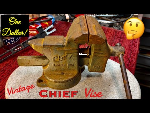 Vintage Chief Vise Bought for ONE Dollar!!! Can it be Saved?