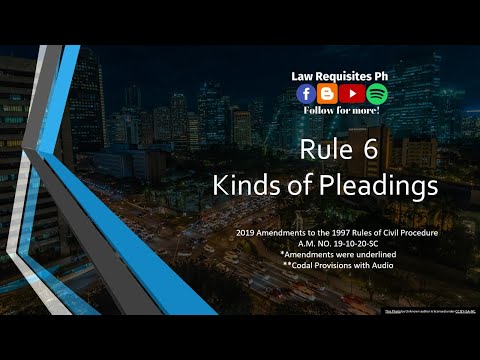 Rule 6 of the 2019 Revised Civil Procedure, Rules of Court, (A.M. NO. 19-10-20-SC) | Codal and Audio