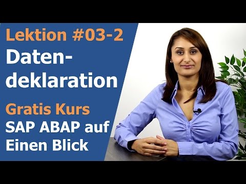 Lektion 03-2: SAP ABAP Datendeklaration Teil2 - SAP ABAP Programmierung auf einen Blick