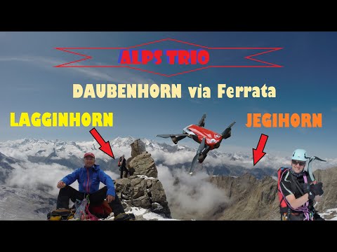Alps Trio 2017 Lagginhorn, Jeggihorn and Daubenhorn Via Ferrata