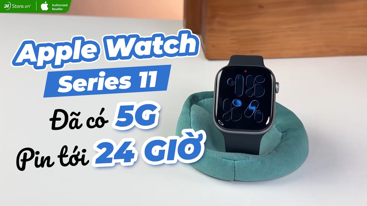 Video Apple Watch Series 11 46mm GPS - Viền Nhôm, Dây Đeo Thể Thao Size S/M | Chính hãng Việt Nam