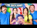 Daniel Come Back To Youtube