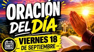 LECTURAS BÍBLICAS VIERNES 18 DE SEPTIEMBRE ORA