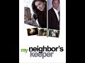 My Neighbor S Keeper Lifetime Movie
