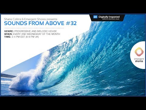 ♫ Best of Progressive House Sessions ♫ - Sounds from Above#32 on DI.FM Progressive