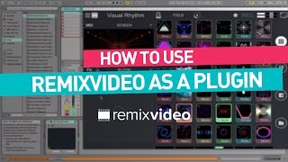 Remixvideo tutorial | video plugin for Ableton Live