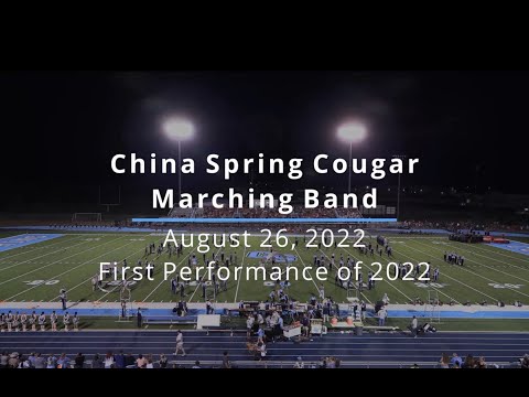China Spring Cougar Marching Band Show August 26, 2022