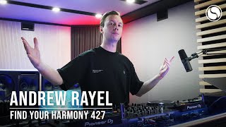 Andrew Rayel - Live @ Find Your Harmony Episode #427 (#FYH427) 2024