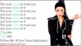 Kat Graham - Put Your Graffiti On Me Lyrics Video
