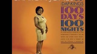 SHARON JONES &amp; THE DAP KINGS 100 Days, 100 Nights