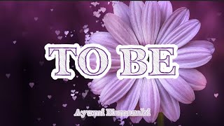 Ayumi Hamasaki - TO BE (Romaji/English)