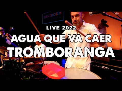 TROMBORANGA "Agua que va caer" en vivo World Tour en Benidorm salsa congress 2022