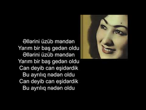 Rübabə Muradova - Nədən oldu (sözləri/lyrics)