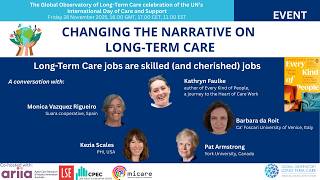 Long-Term Care jobs are skilled (and cherished)  jobs | Changing the Narrative on Long-Term Care, GOLTC celebration of Care and Support