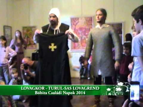 Lovagkor: Turul - Sas Lovagrend
