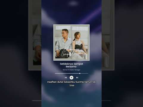 Rimar ft Indra Sinaga - Setidaknya Sempat Bersama